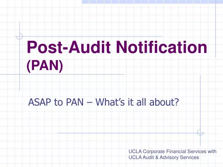 post audit notification pan