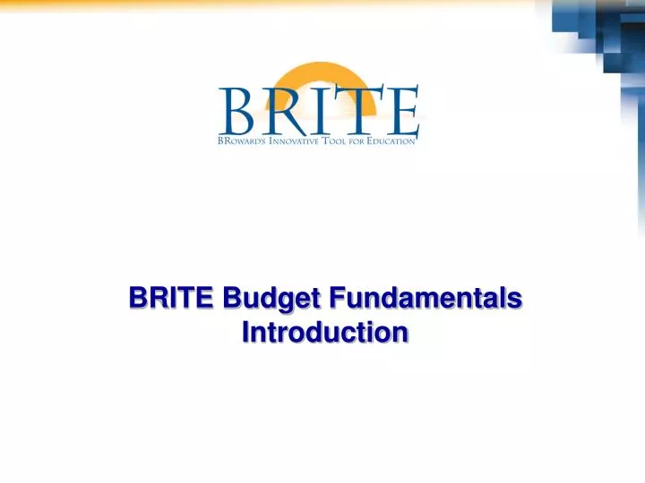 brite budget fundamentals introduction