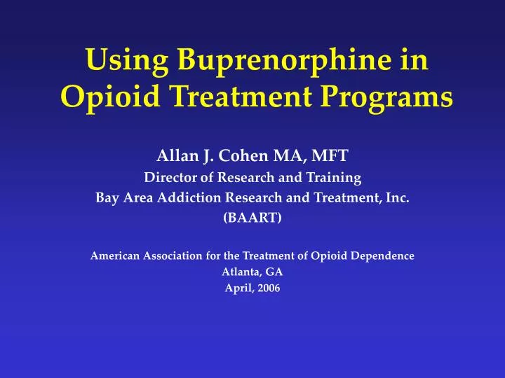 using buprenorphine in opioid treatment programs