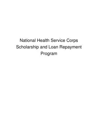 National Health Service Corps Scholarship and Loan Repayment Program