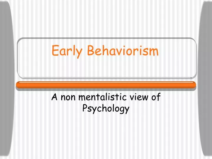 early behaviorism