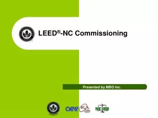 LEED ® -NC Commissioning