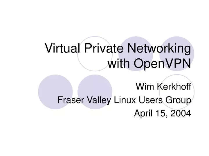 virtual private networking with openvpn