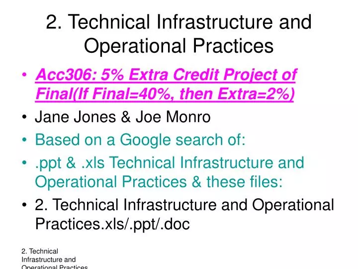 2 technical infrastructure and operational practices