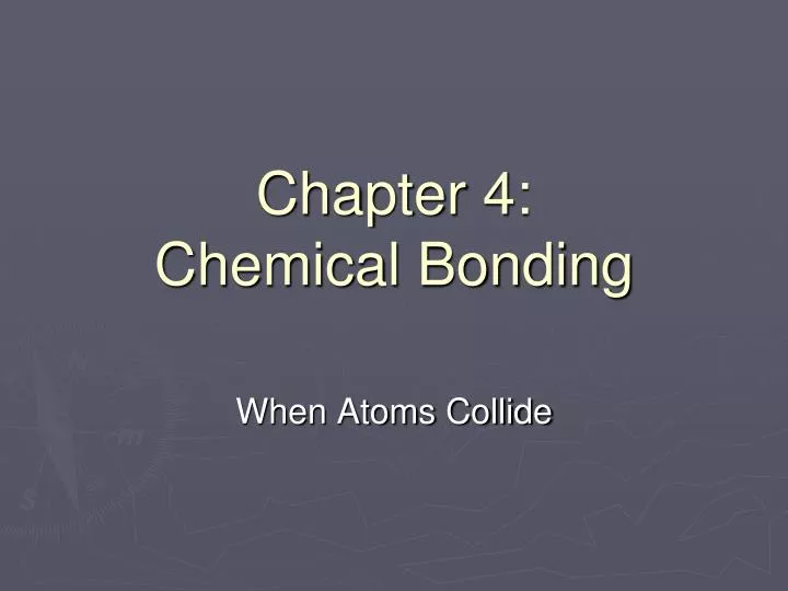 chapter 4 chemical bonding