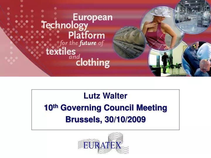 lutz walter 10 th governing council meeting brussels 30 10 2009
