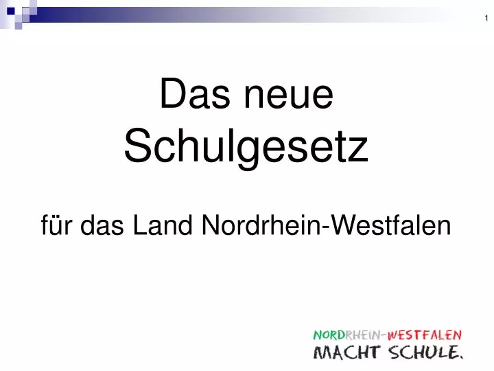 das neue schulgesetz f r das land nordrhein westfalen