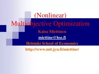 (Nonlinear) Multiobjective Optimization