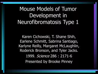 Mouse Models of Tumor Development in Neurofibromatosis Type 1