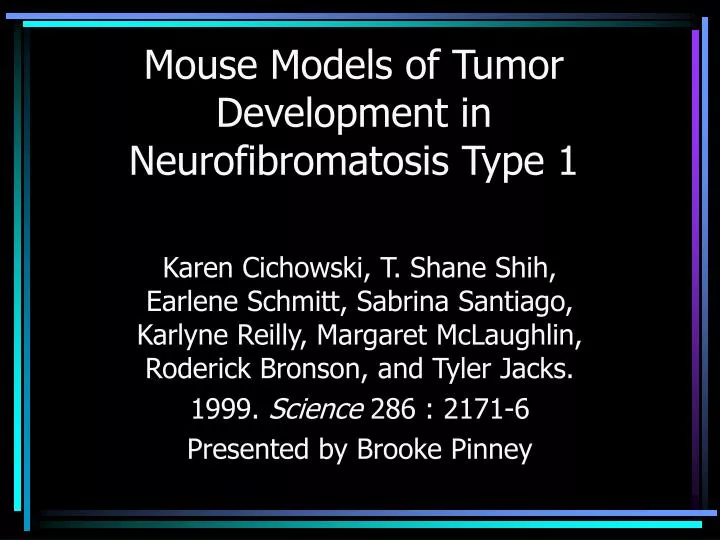 mouse models of tumor development in neurofibromatosis type 1