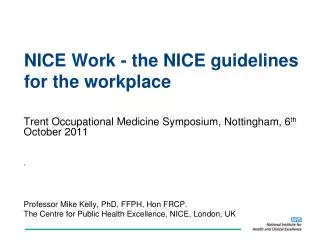 NICE Work - the NICE guidelines for the workplace