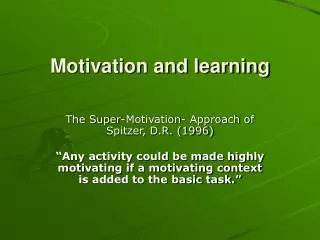 Motivation and learning