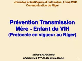 Prévention Transmission Mère - Enfant du VIH (Protocole en vigueur au Niger)