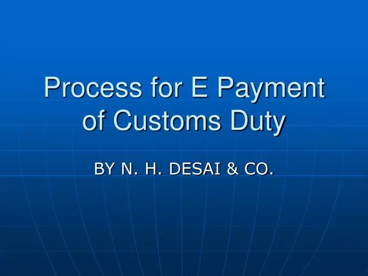 process for e payment of customs duty