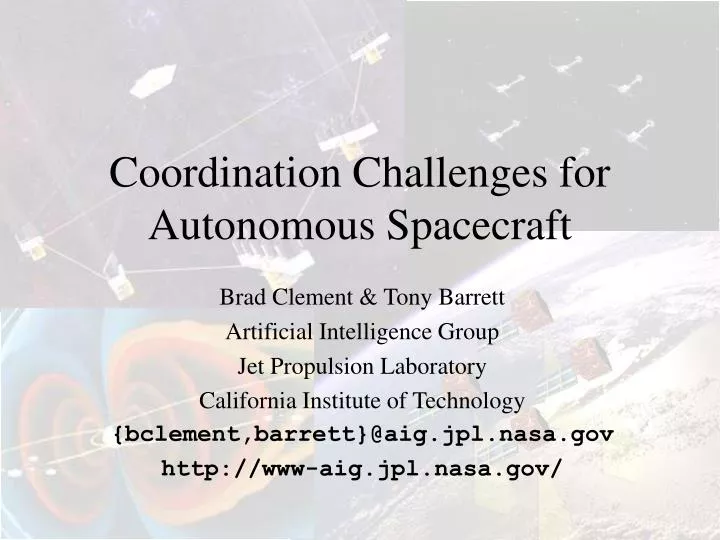 coordination challenges for autonomous spacecraft
