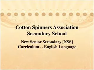 Cotton Spinners Association Secondary School
