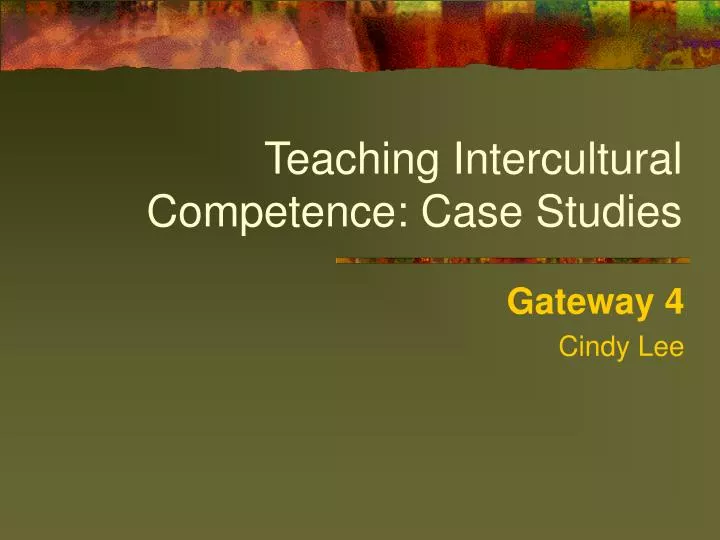 teaching intercultural competence case studies