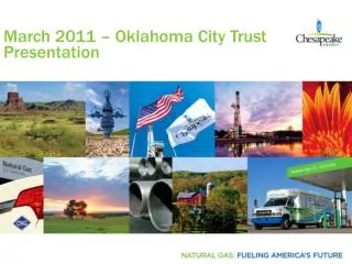 March 2011 – Oklahoma City Trust Presentation