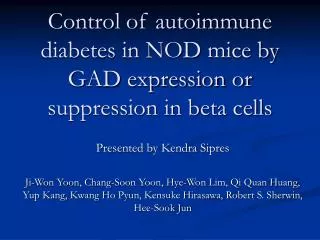 Control of autoimmune diabetes in NOD mice by GAD expression or suppression in beta cells