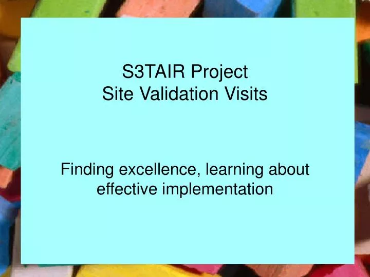 s3tair project site validation visits