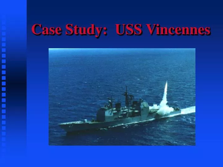 case study uss vincennes