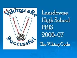 Lansdowne High School PBIS 2006-07