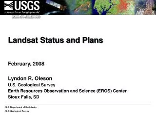 Landsat Status and Plans