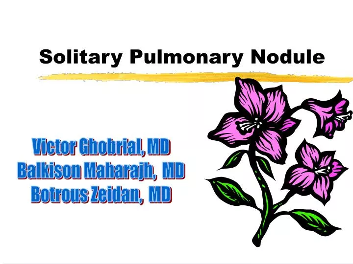 solitary pulmonary nodule