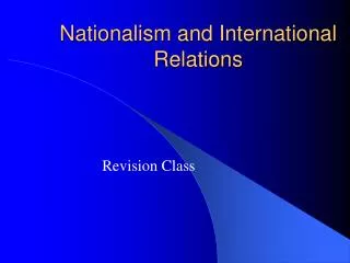 Nationalism and International Relations