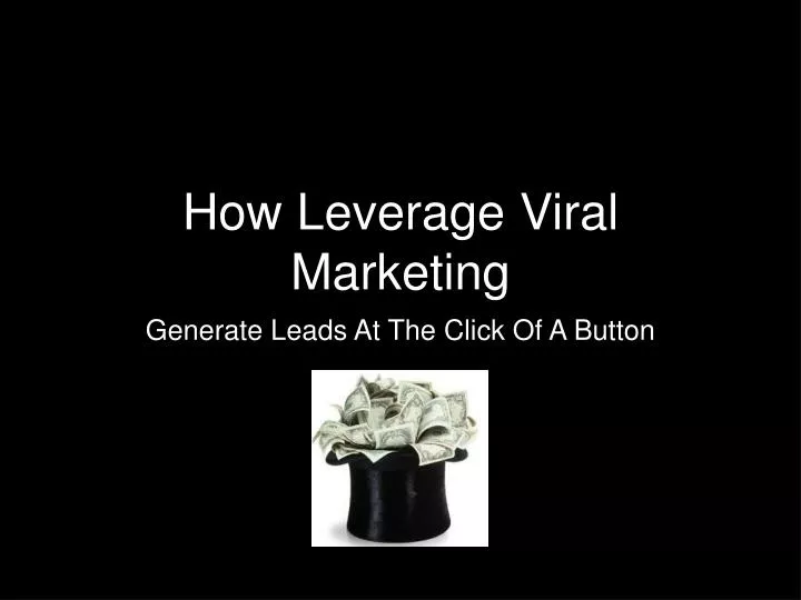 how leverage viral marketing