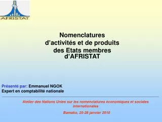 Nomenclatures d’activités et de produits des Etats membres d’AFRISTAT