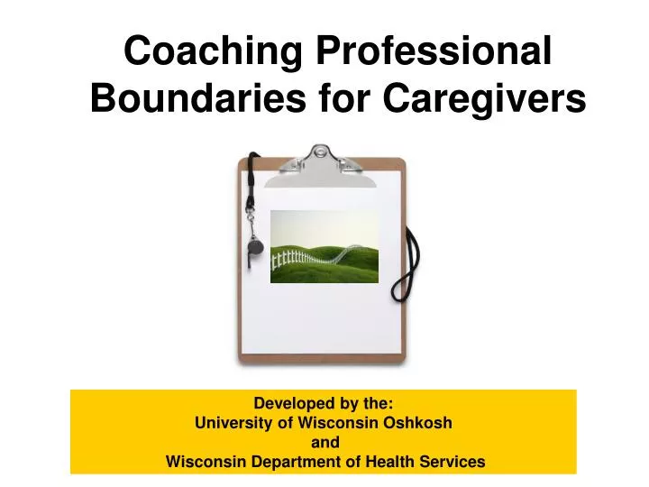 coaching professional boundaries for caregivers