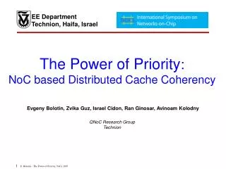 The Power of Priority : NoC based Distributed Cache Coherency