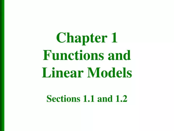 chapter 1 functions and linear models sections 1 1 and 1 2