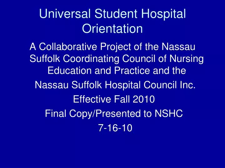 universal student hospital orientation