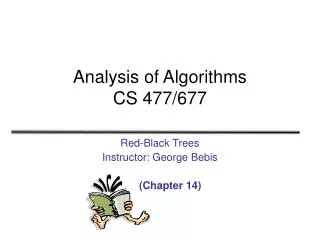 Analysis of Algorithms CS 477/677