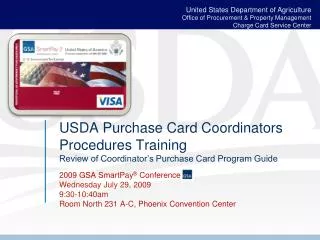 USDA Purchase Card Coordinators Procedures Training Review of Coordinator’s Purchase Card Program Guide