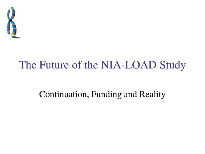 the future of the nia load study