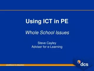 Using ICT in PE Whole School Issues