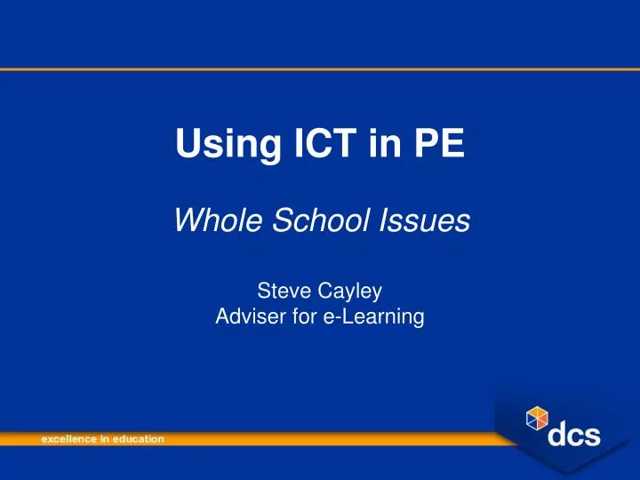 using ict in pe whole school issues