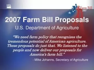 2007 Farm Bill Proposals U.S. Department of Agriculture