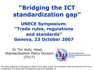 “Bridging the ICT standardization gap”