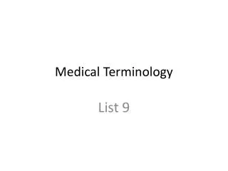 Medical Terminology