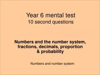 Year 6 mental test 10 second questions