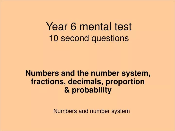 year 6 mental test 10 second questions
