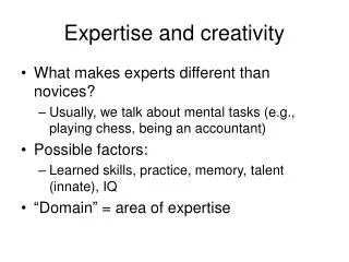 Expertise and creativity