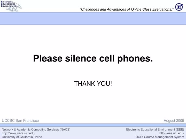 please silence cell phones