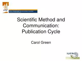 Scientific Method and Communication: Publication Cycle