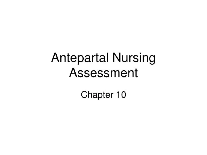 antepartal nursing assessment
