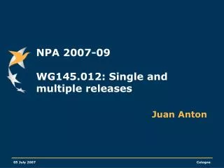 NPA 2007-09 WG145.012: Single and multiple releases
